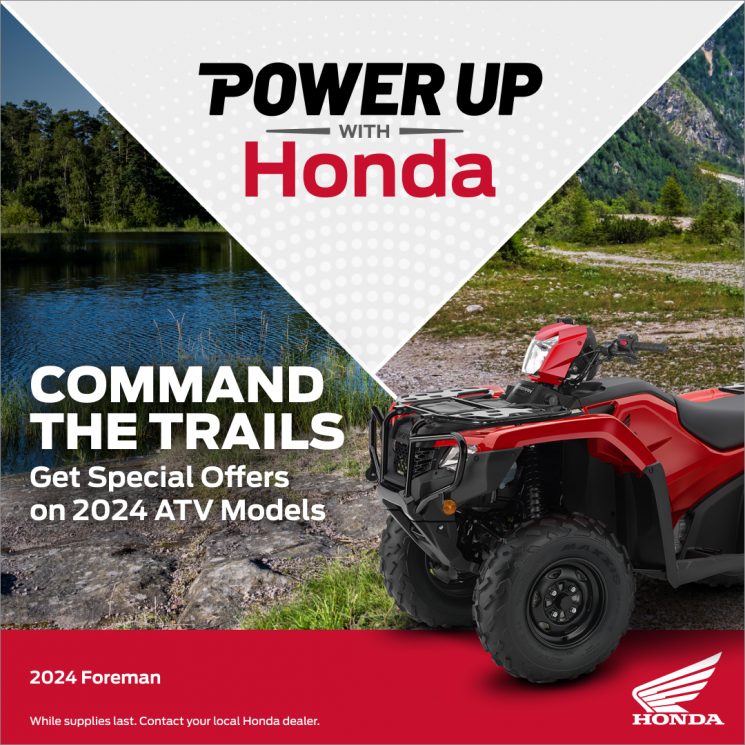 Power Up with Honda – 2024 ATVs Offer